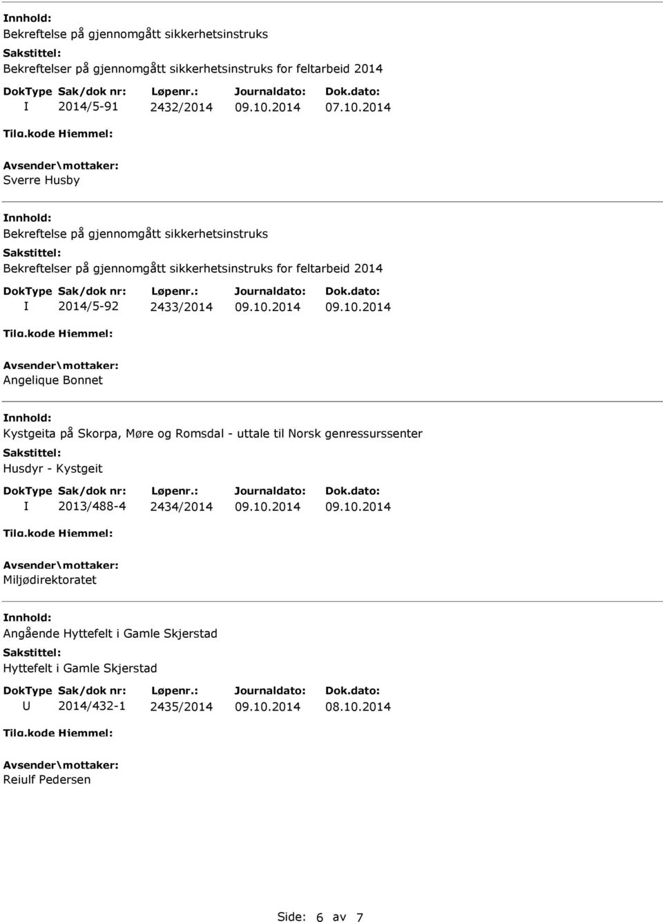 2014/5-92 2433/2014 Angelique Bonnet Kystgeita på Skorpa, Møre og Romsdal - uttale til Norsk genressurssenter Husdyr - Kystgeit