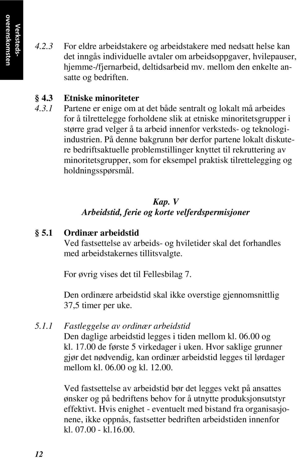 Etniske minoriteter 4.3.