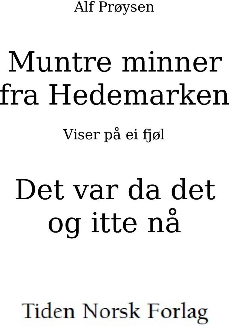 Hedemarken Viser på