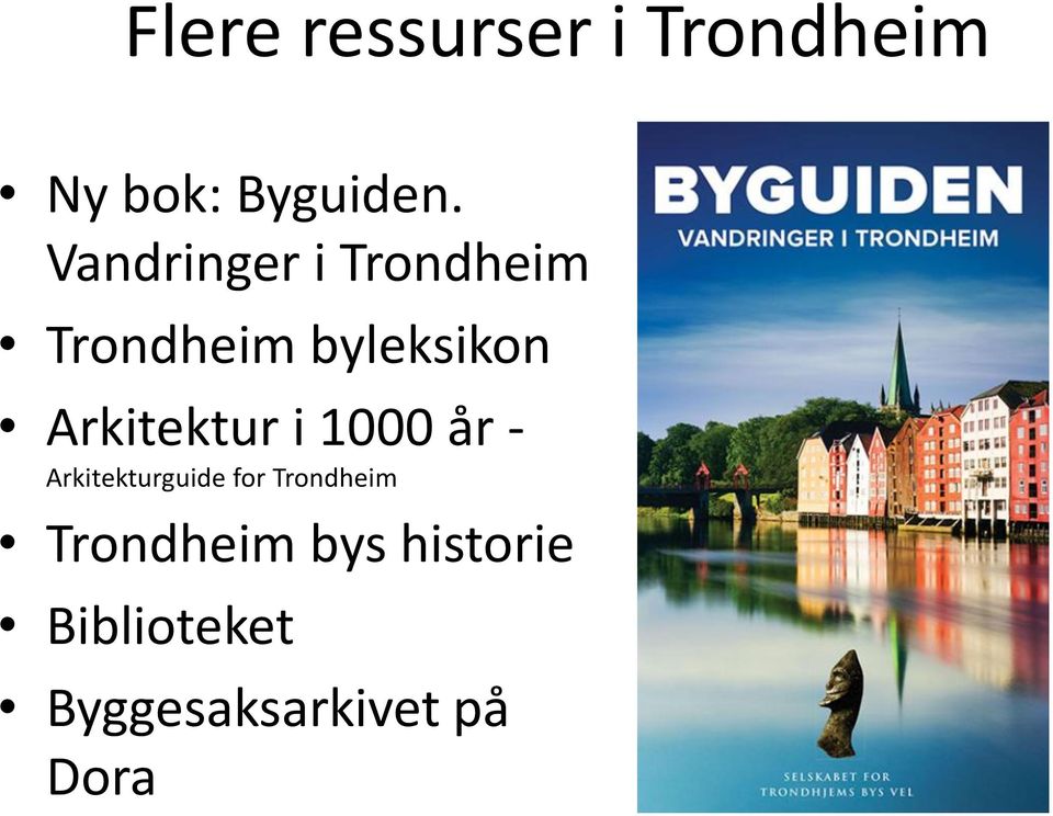 Arkitektur i 1000 år - Arkitekturguide for