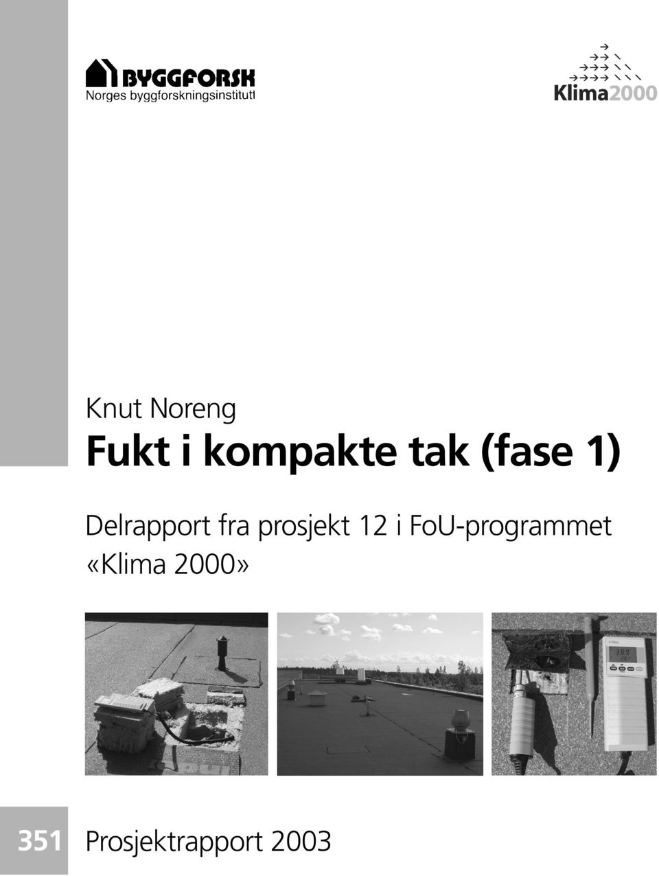 prosjekt 12 i FoU-programmet