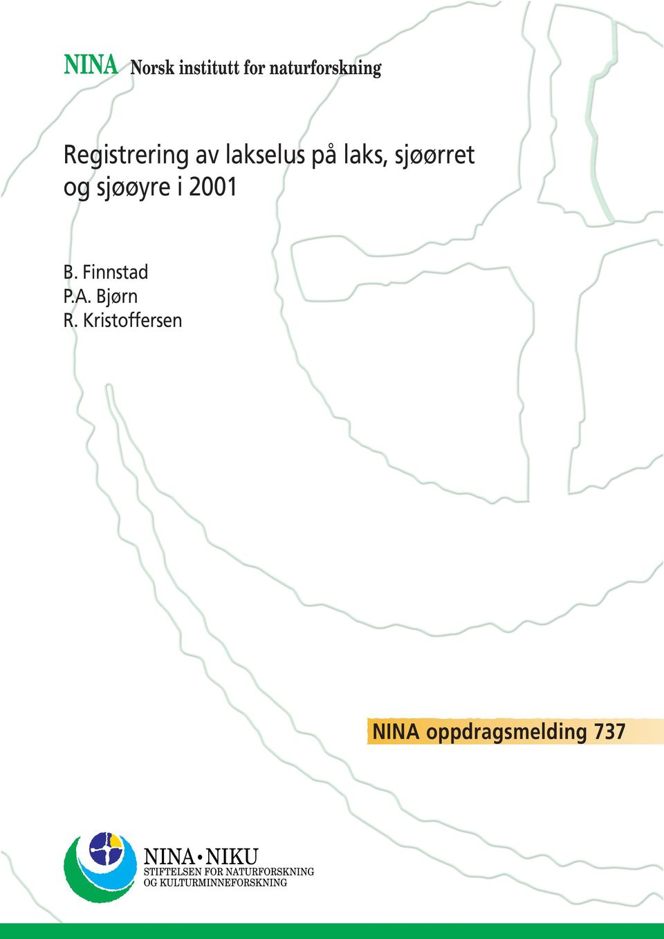 sjøørret og sjøøyre i 2001 B. Finnstad P.