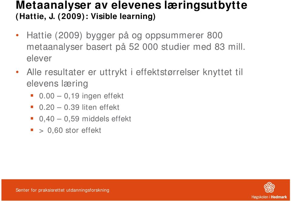 000 studier med 83 mill.