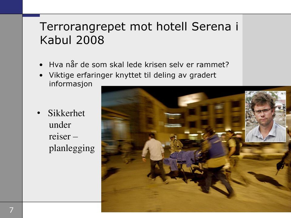 Viktige erfaringer knyttet til deling av