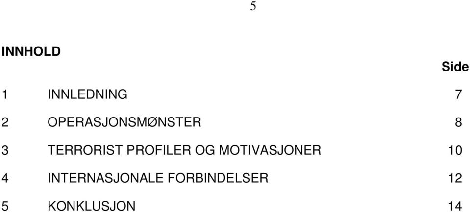 PROFILER OG MOTIVASJONER 10 4