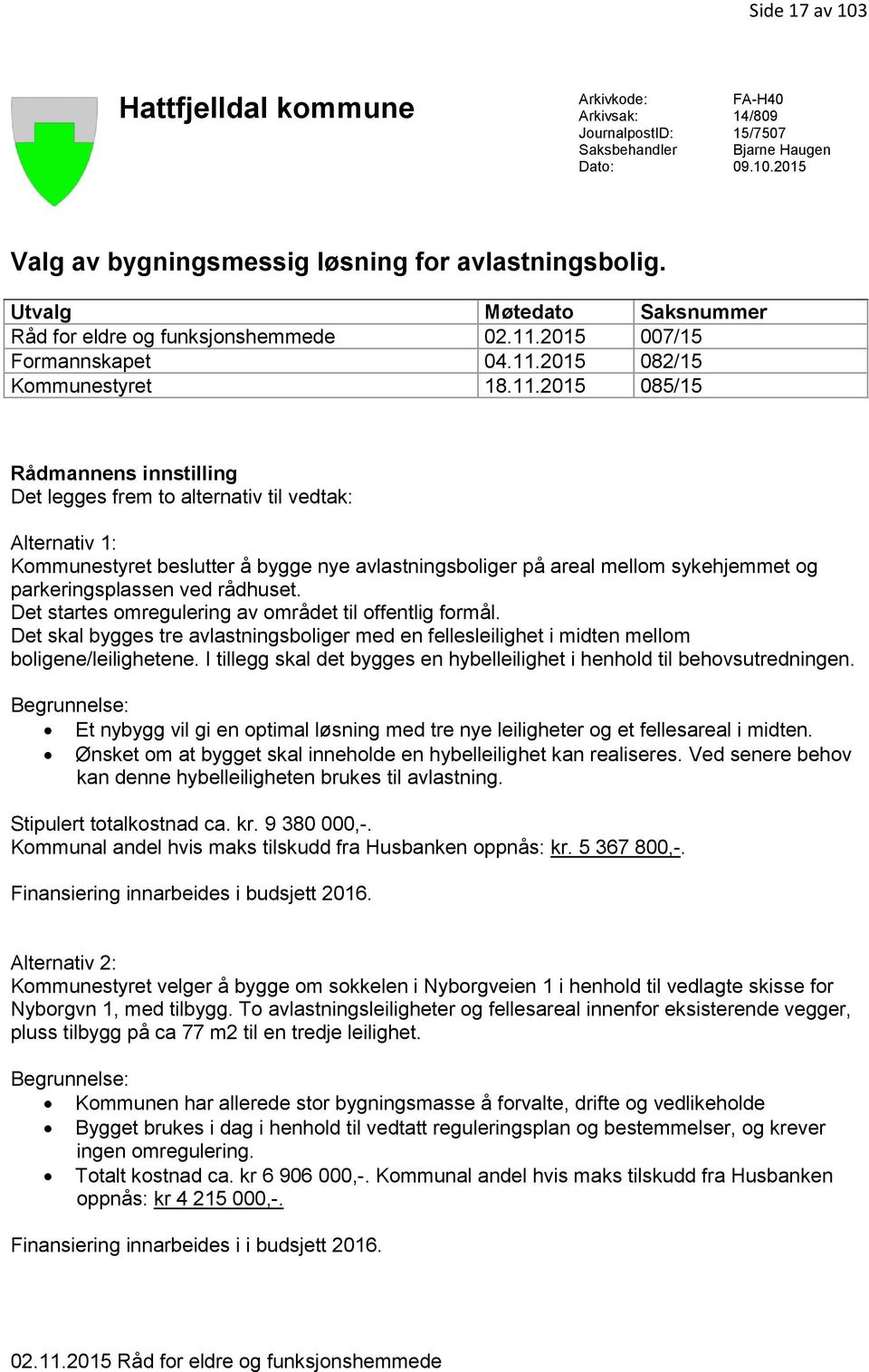 2015 007/15 Formannskapet 04.11.