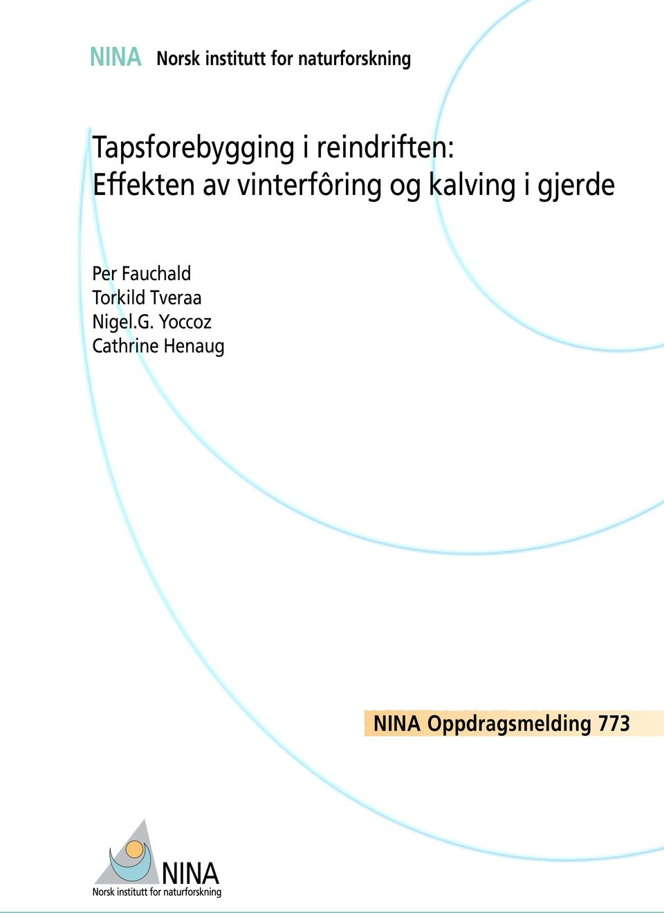 vinterfôring og kalving i gjerde Per Fauchald