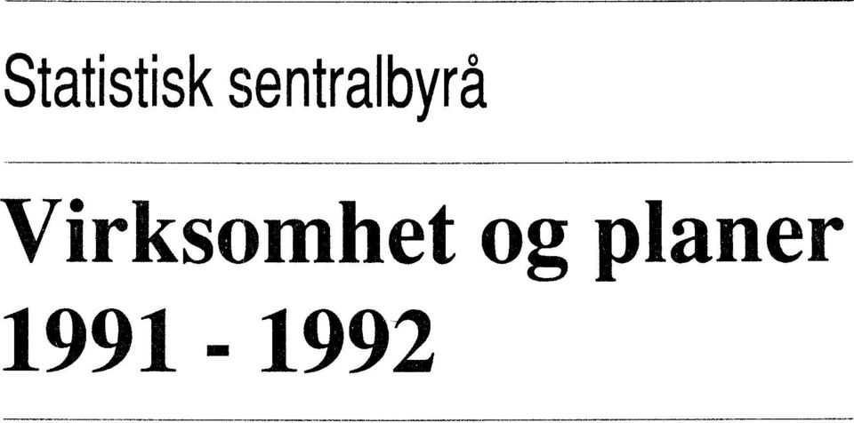 Virksomhet og