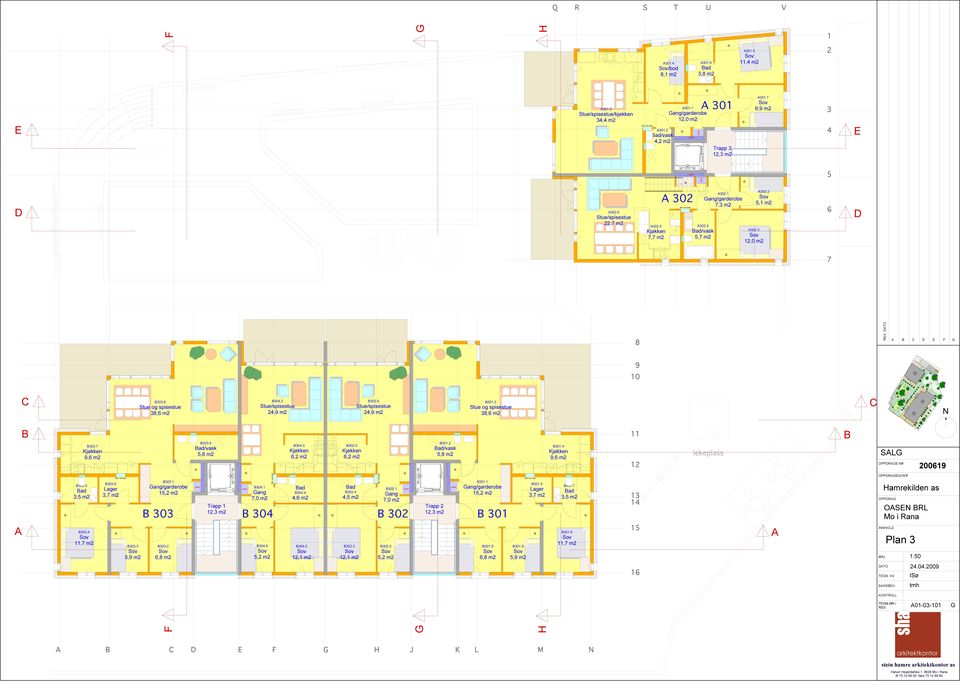 6 Stue/spisestue 24,9 m2 B302.1 ang 7,0 m2 B302.2 5,2 m2 B 302 B301.2 /vask 5,8 m2 Trapp 2 B301.3 Stue og spisestue 38,6 m2 B301.1 ang/garderobe 15,2 m2 B 301 B301.9 6,8 m2 B301.8 5,9 m2 B301.