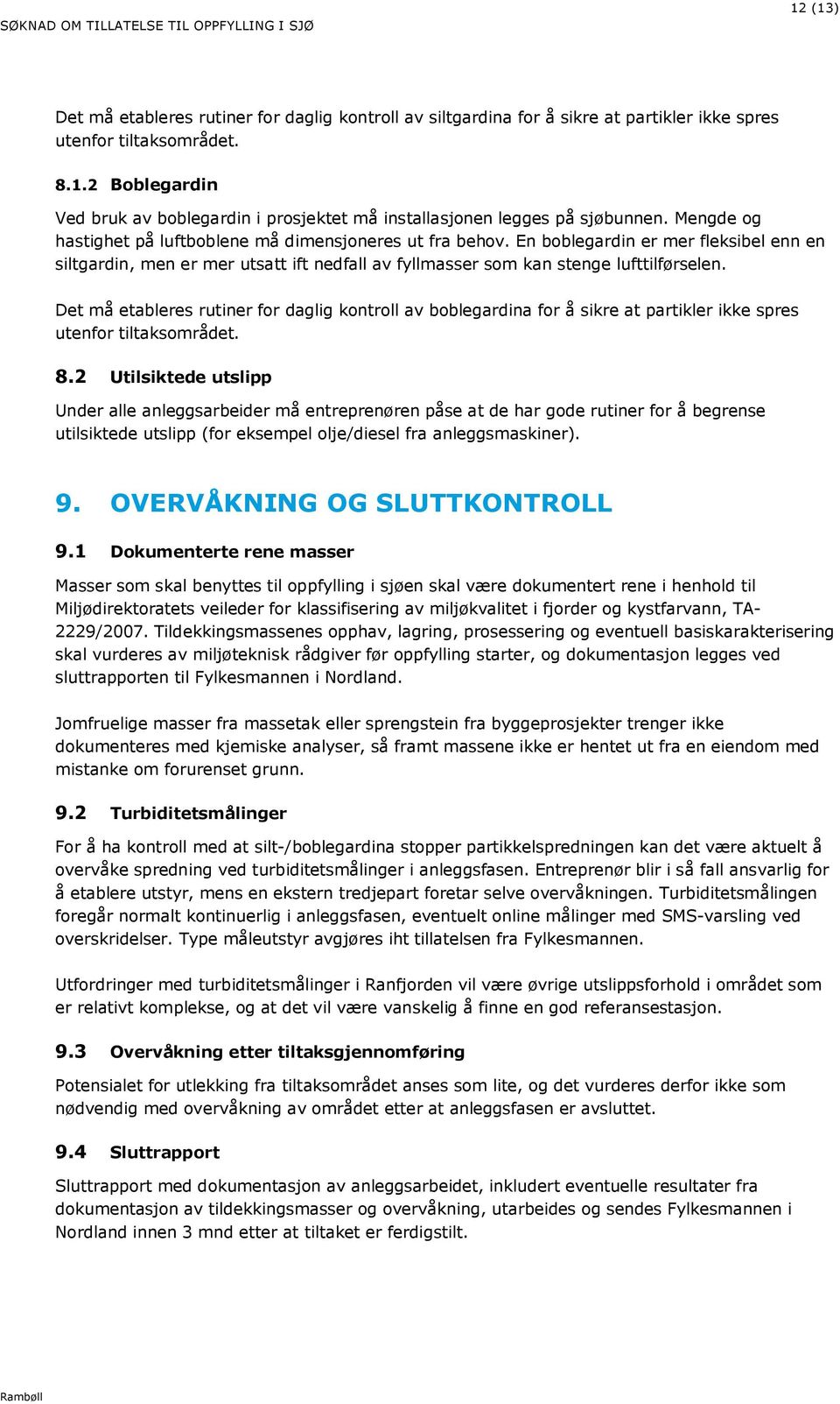 fa alaki) 9 VVÅKI LUKLL 9 kutt a a kal bytt til ppfylli i jø kal væ kutt i hhl til iljøiktatt vil f klaifii av iljøkvalitt i fj kytfava, - 2229/27 ilkkia pphav, lai, pi vtull baikaaktii kal vu av