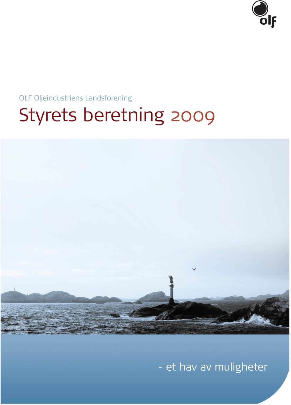 Oljeindustriens Landsforening Styrets