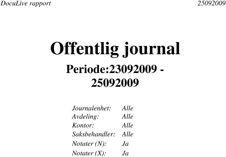 Journalenhet: Alle Avdeling: Alle