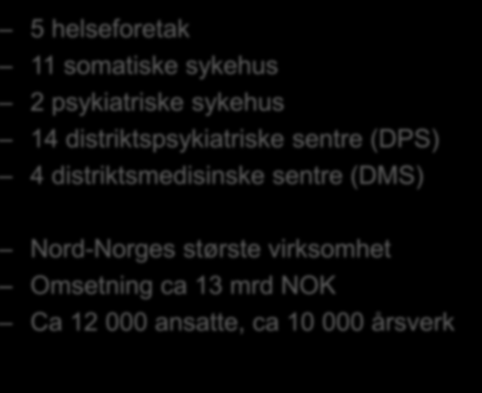 distriktsmedisinske sentre (DMS) Nord-Norges største