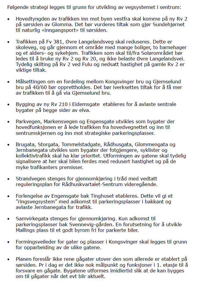 3. Rammer og premisser for planarbeidet. 3.1 Lovverk, Overordna planer og eksisterende reguleringsplaner Kommunedelplan for Sentrum Nord Kommunedelplanen for sentrum Nord ble vedtatt 27.05.1999.