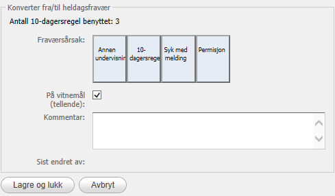 Heldagsfravær Kun tilgjengelig for kontaktlærer Dersom skoleadministrator har åpnet for funksjonaliteten, kan systemet automatisk sette heldagsfravær på de dager der eleven har fravær i alle dagens