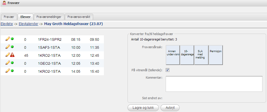 fravær skal være tellende, eller du kan endre en enkelttime ved å klikke direkte på timen og gjøre dine endringer.