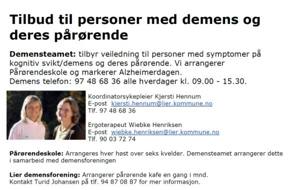 Utklipp fra tilbudet til personer med demens og deres pårørende vår og høst 2014 i Helseopplysning helsefremmende levevaner - http://www.lier.kommune.