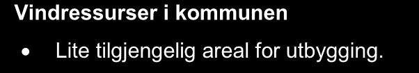 5 NY ENERGITILGANG I forskrift om energiutredninger er det ikke gitt direkte pålegg om å kartlegge lokale energiressurser og anledning til å utnytte disse.