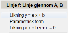 Oppgave 4.33 Ei linje går gjennom punktene (1, 7) og (4, 2). a) Finn likningen for linja digitalt. Bruker GeoGebra. Lager først punktene (1, 7) og (4, 2) ved å Bruker funksjonen:.