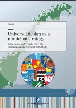 Temaveileder for universell utforming Referanser T/5-99 Tilgjengelighet for alle (rundskriv MD) T- 1468 Universell utforming.