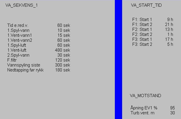 Vasslia VBA Eksisterende anlegg 7 3.3 Filterspyling Hvert filter spyles normalt to ganger i døgnet. Spyletidspunkt (klokkeslett) er lagt inn i PLS.
