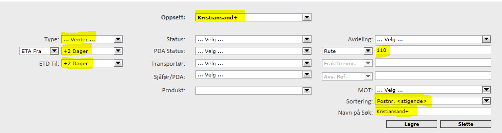 Oppsett Bak denne ligger alle de lagrede oppsett og ved å velge en vil man se de lagrede innstillinger Navn på søk settes i samme felt og lagres.