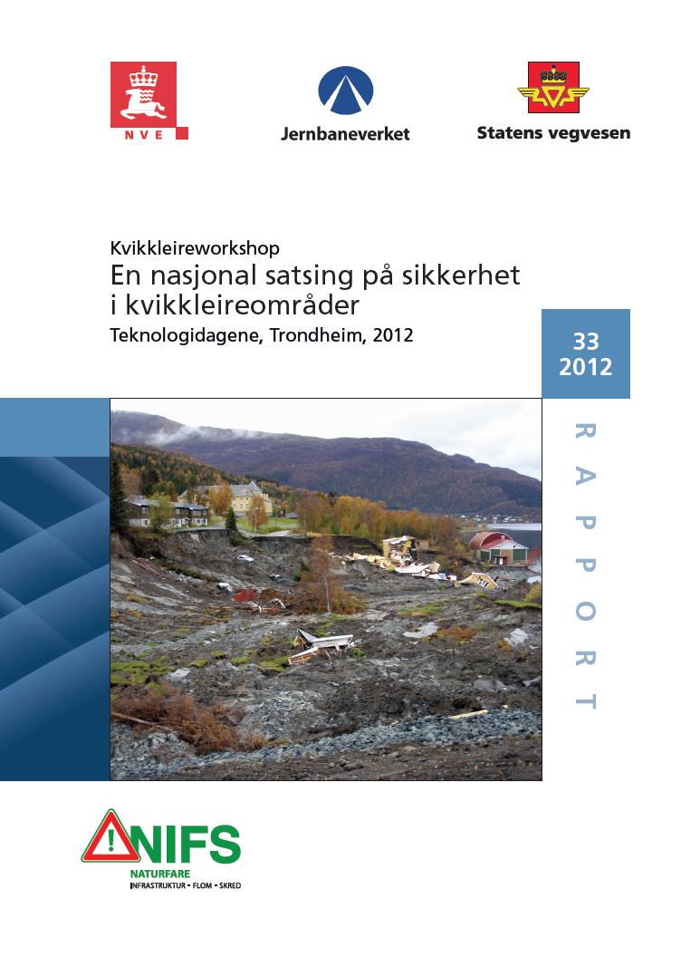 Kvikkleire Aktivitet Navn Effektmål Delaktivitet 6.1 Definisjon og avgrensing av Omforente definisjoner og avgrensninger innarbeidet i etatenes retningslinjer områdestabilitet Delaktivitet 6.