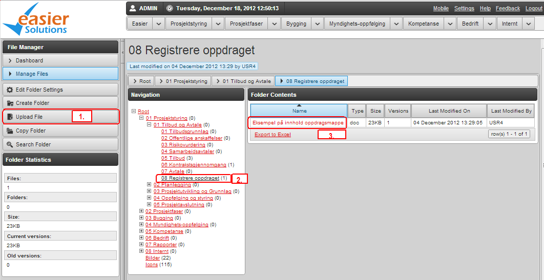 Velg 2. Editor for å endre innholdet på siden: Figur 31 - Content Manager Editor Hvis man ønsker å assosiere en filkatalog til denne siden så må man gå inn i i File Manger.