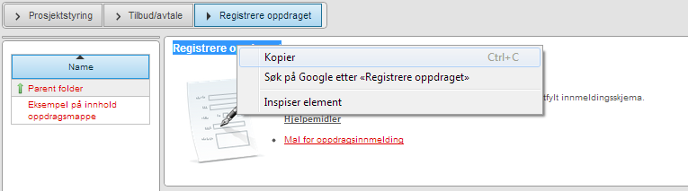 4. Publisering av innhold i Styrsys portalen Alt innhold i Styrsysportalen er satt opp i all hovedsak ved hjelp av publiseringsmodulen. Der finner du alle malene for alle menypunktene og dets innhold.