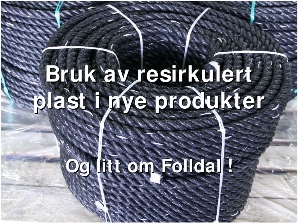 plast i nye