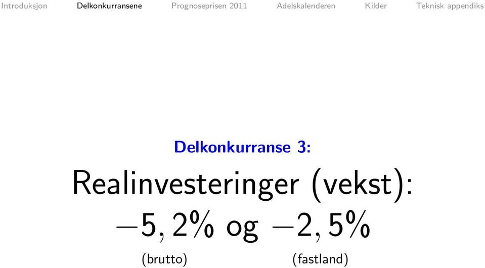 (vekst): 5, 2% og