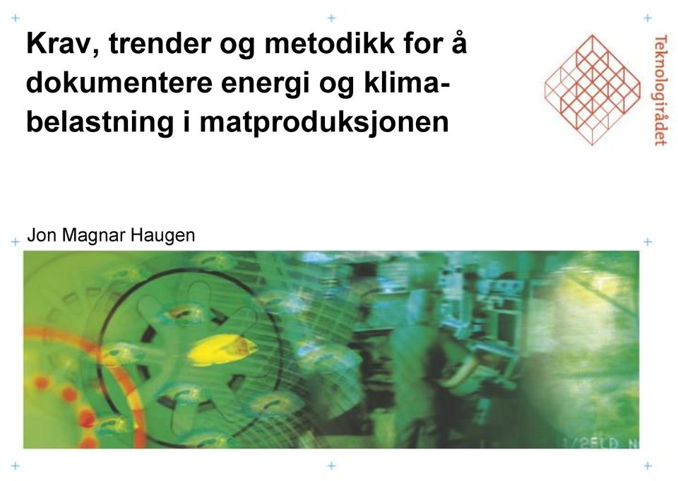 og klimabelastning i