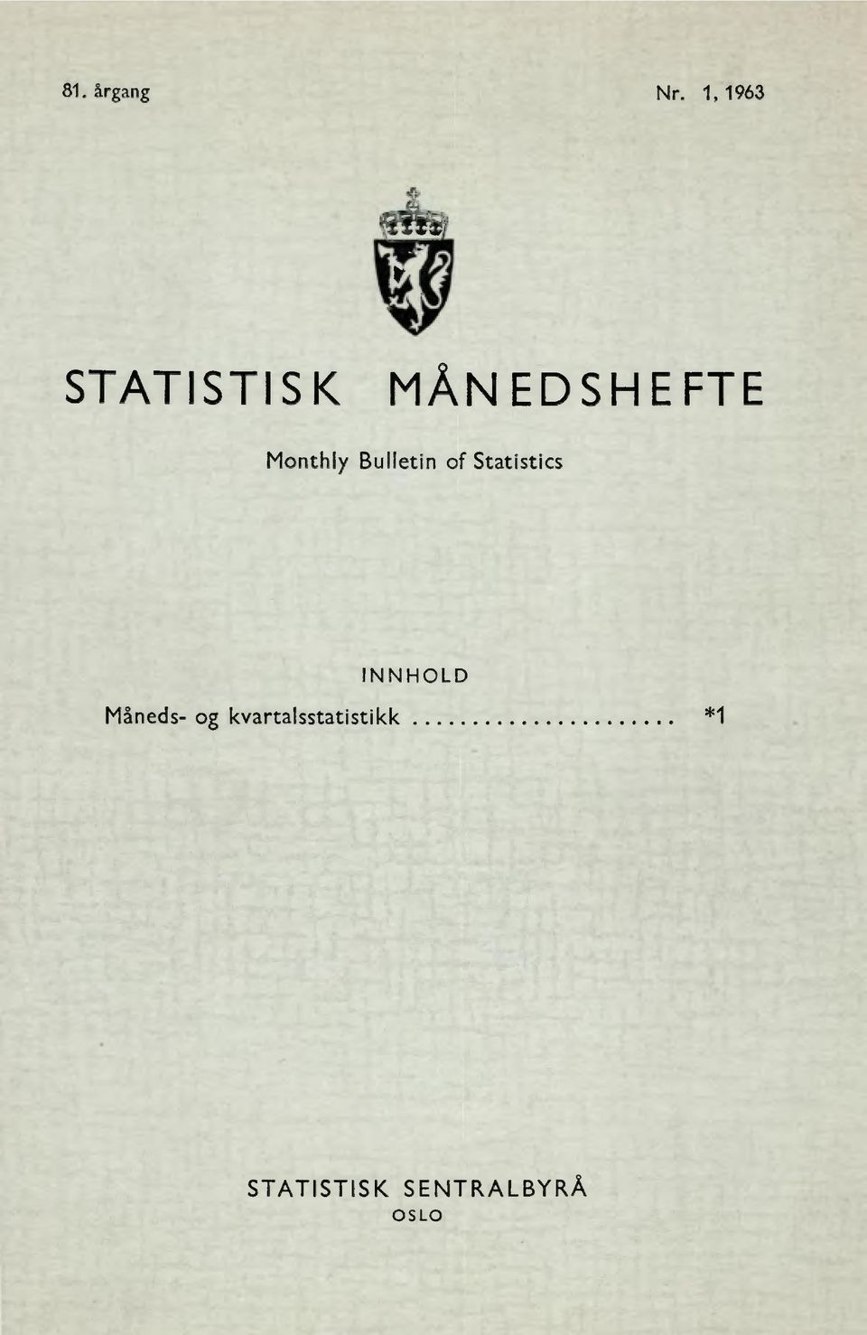 Monthly Bulletin of Statistics