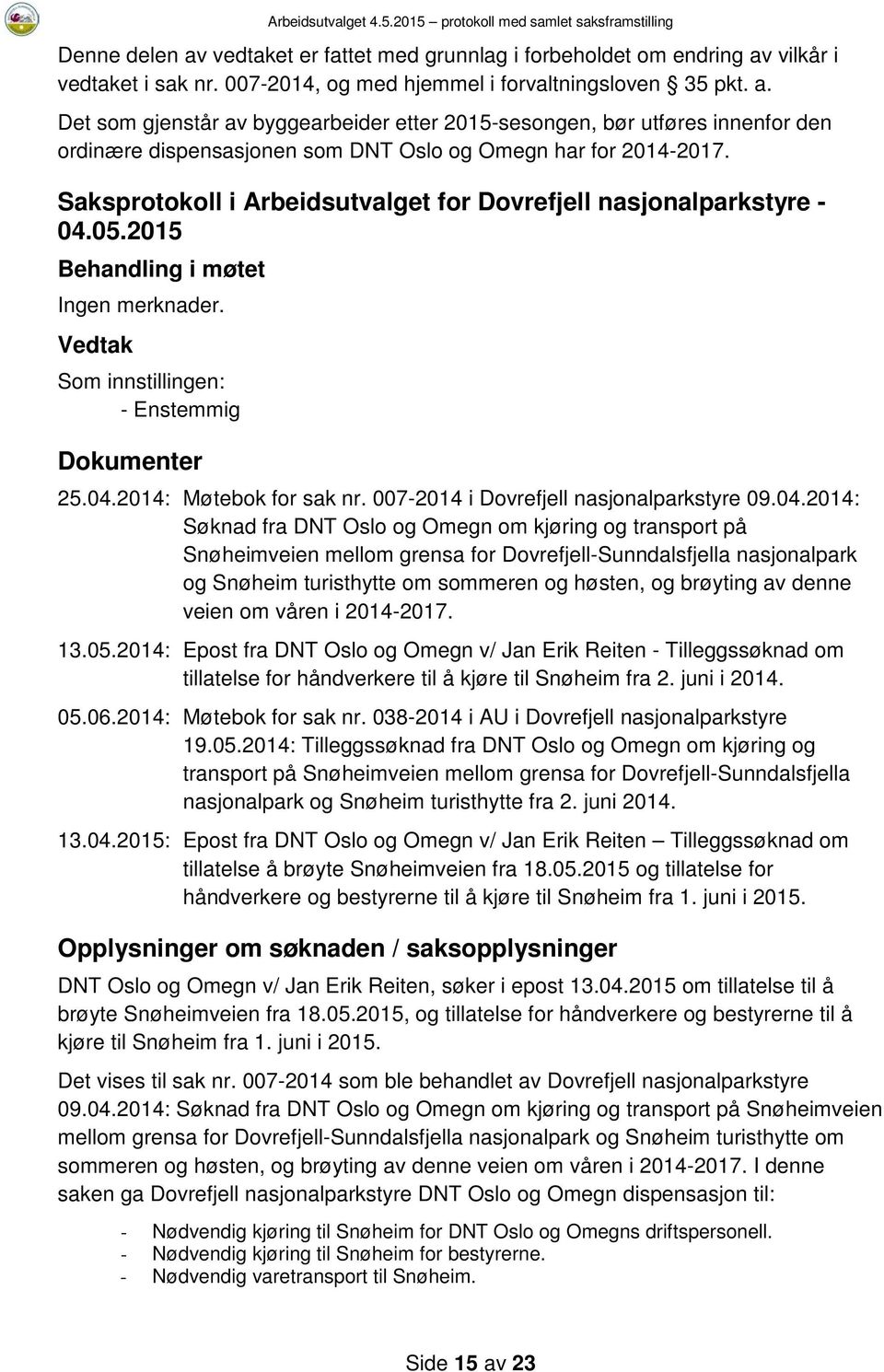 007-2014 i Dovrefjell nasjonalparkstyre 09.04.