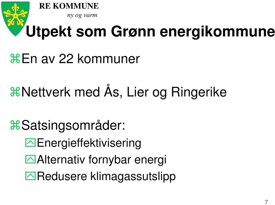 Satsingsområder: Energieffektivisering