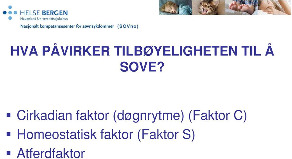 Cirkadian faktor (døgnrytme)