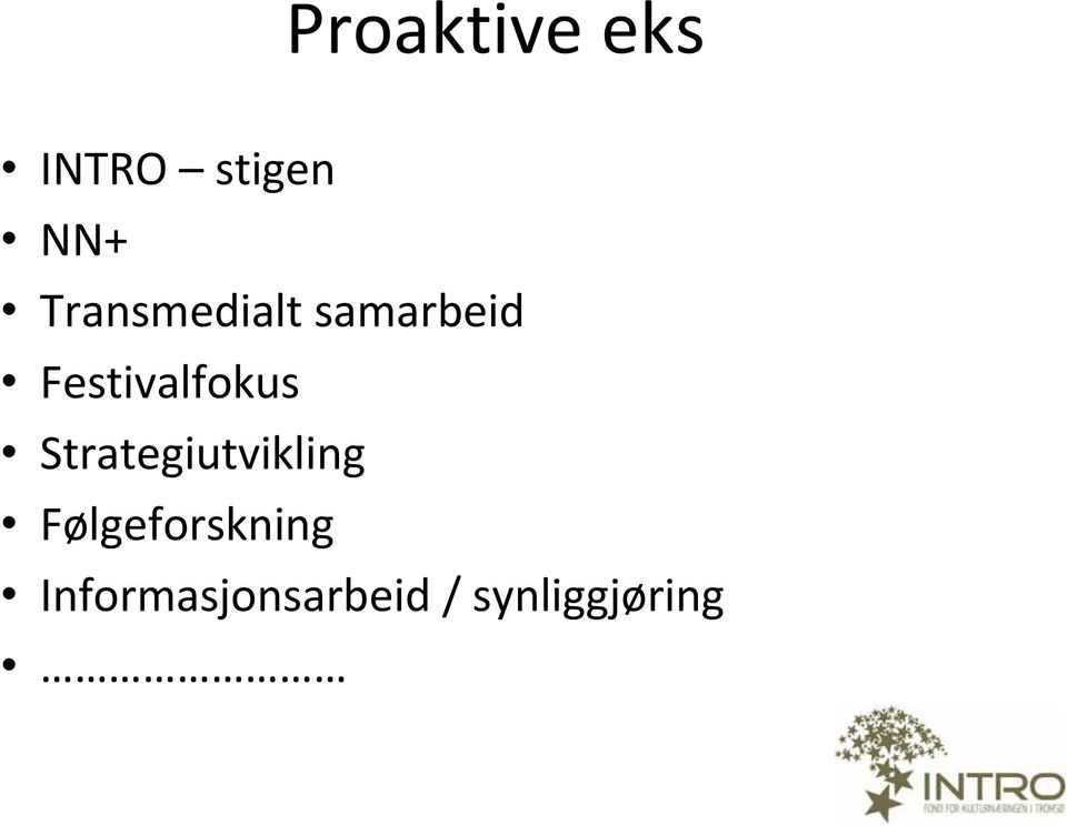 Festivalfokus Strategiutvikling