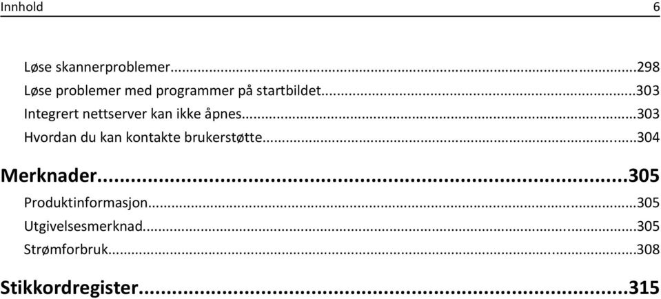 ..303 Integrert nettserver kan ikke åpnes.