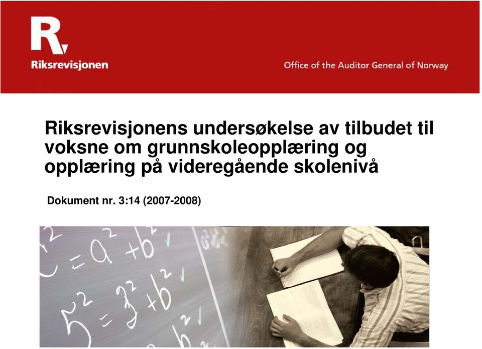 grunnskoleopplæring og opplæring på