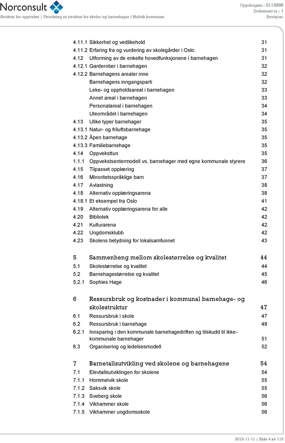 1 Garderober i barnehagen 32 4.12.