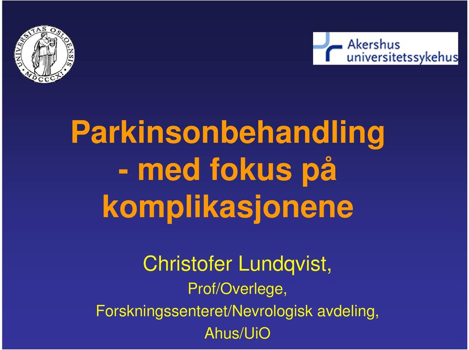 Lundqvist, Prof/Overlege,