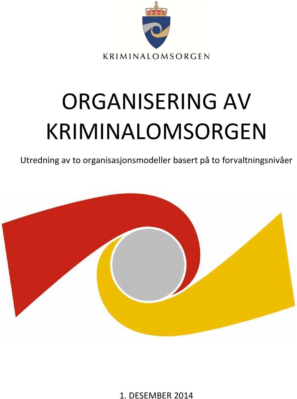 to organisasjonsmodeller