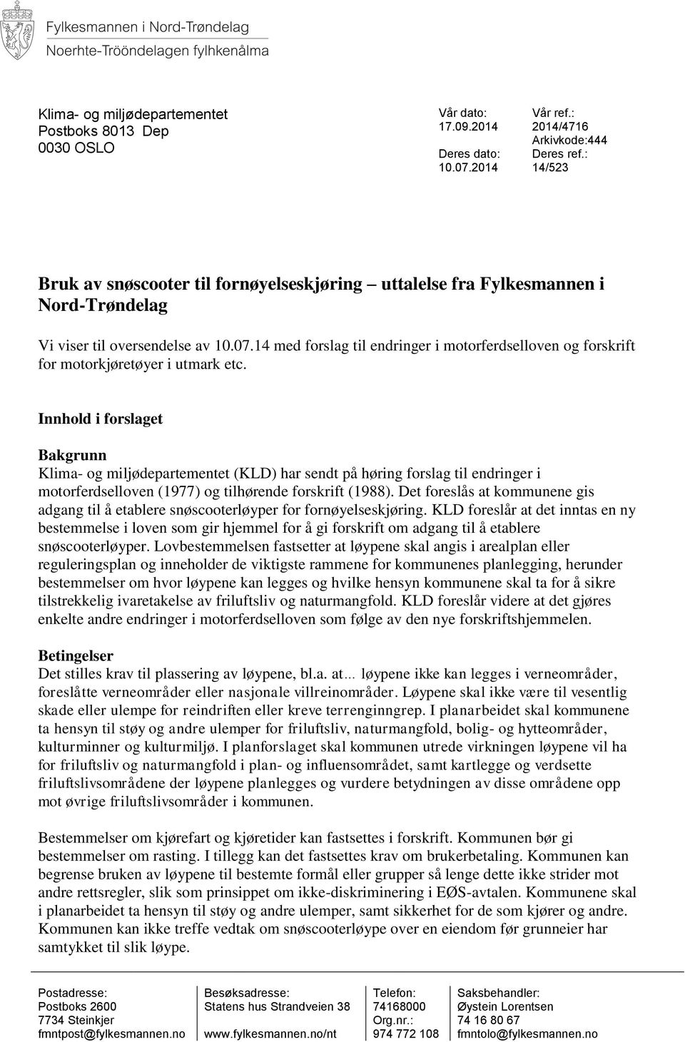 14 med forslag til endringer i motorferdselloven og forskrift for motorkjøretøyer i utmark etc.