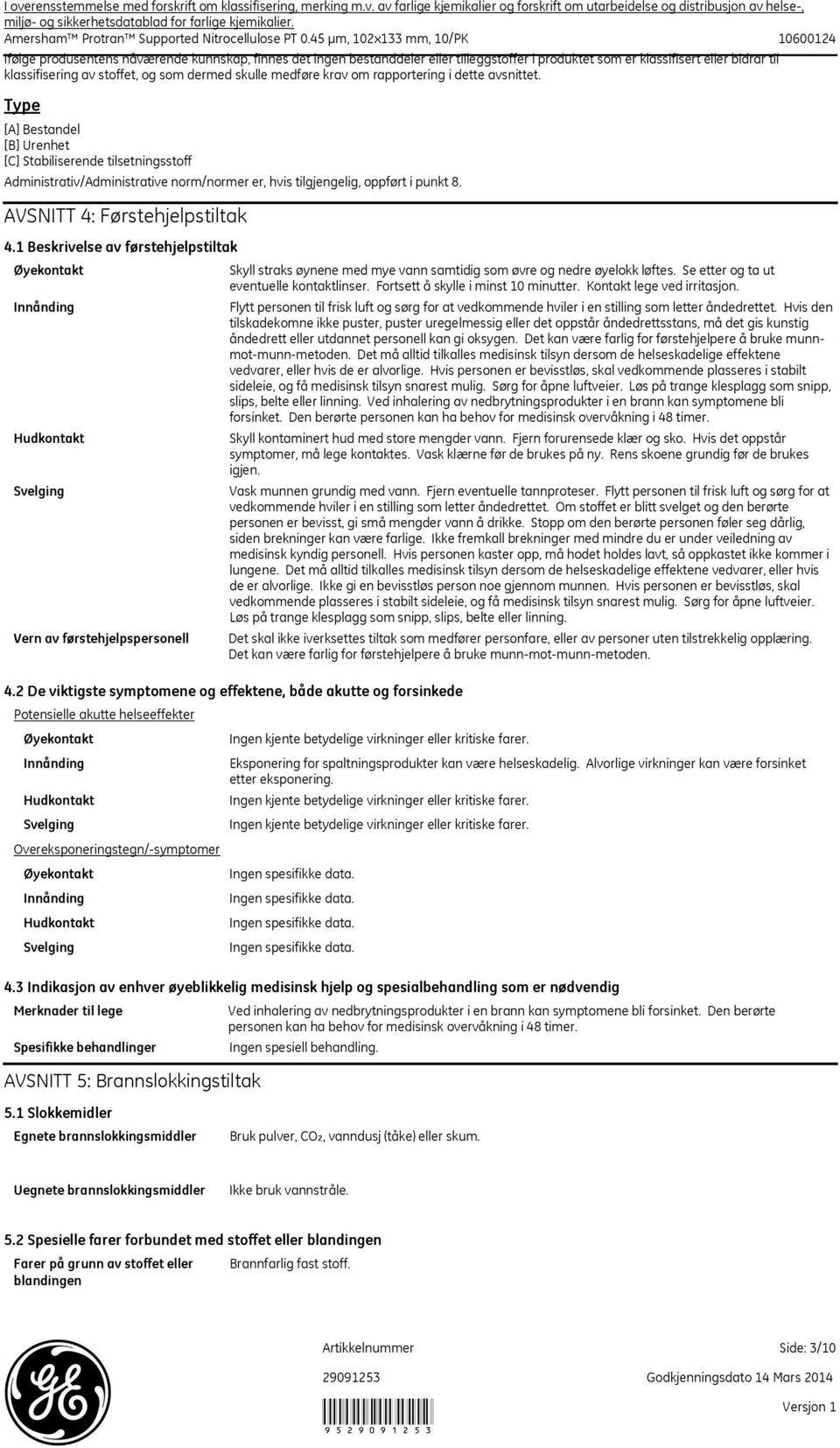 AVSNITT 4: Førstehjelpstiltak 4.