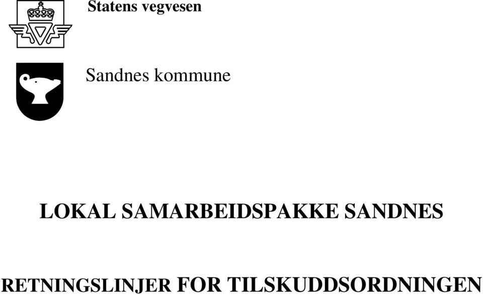 SAMARBEIDSPAKKE SANDNES