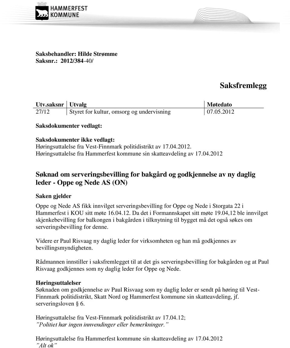 2012. Høringsuttalelse fra Hammerfest kommune sin skatteavdeling av 17.04.