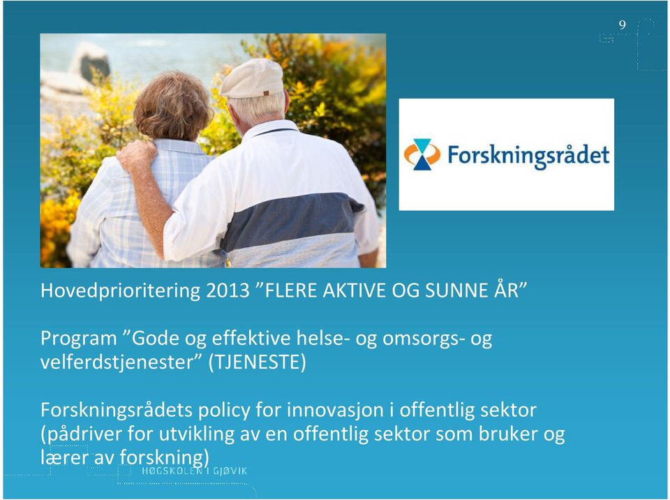 Forskningsrådets policy for innovasjon i offentlig sektor