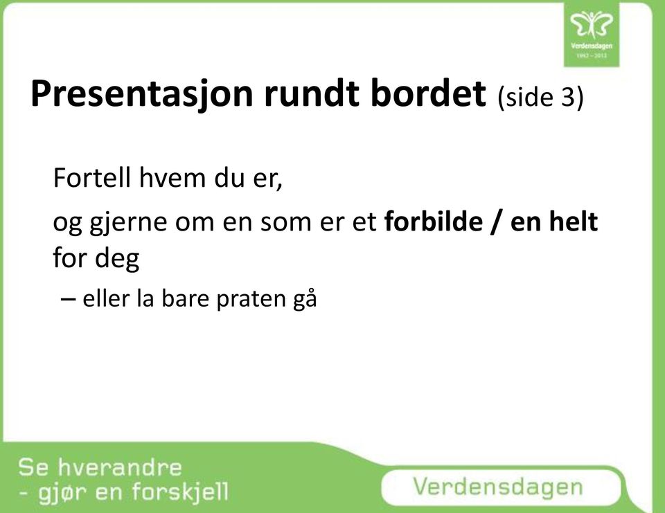 om en som er et forbilde / en