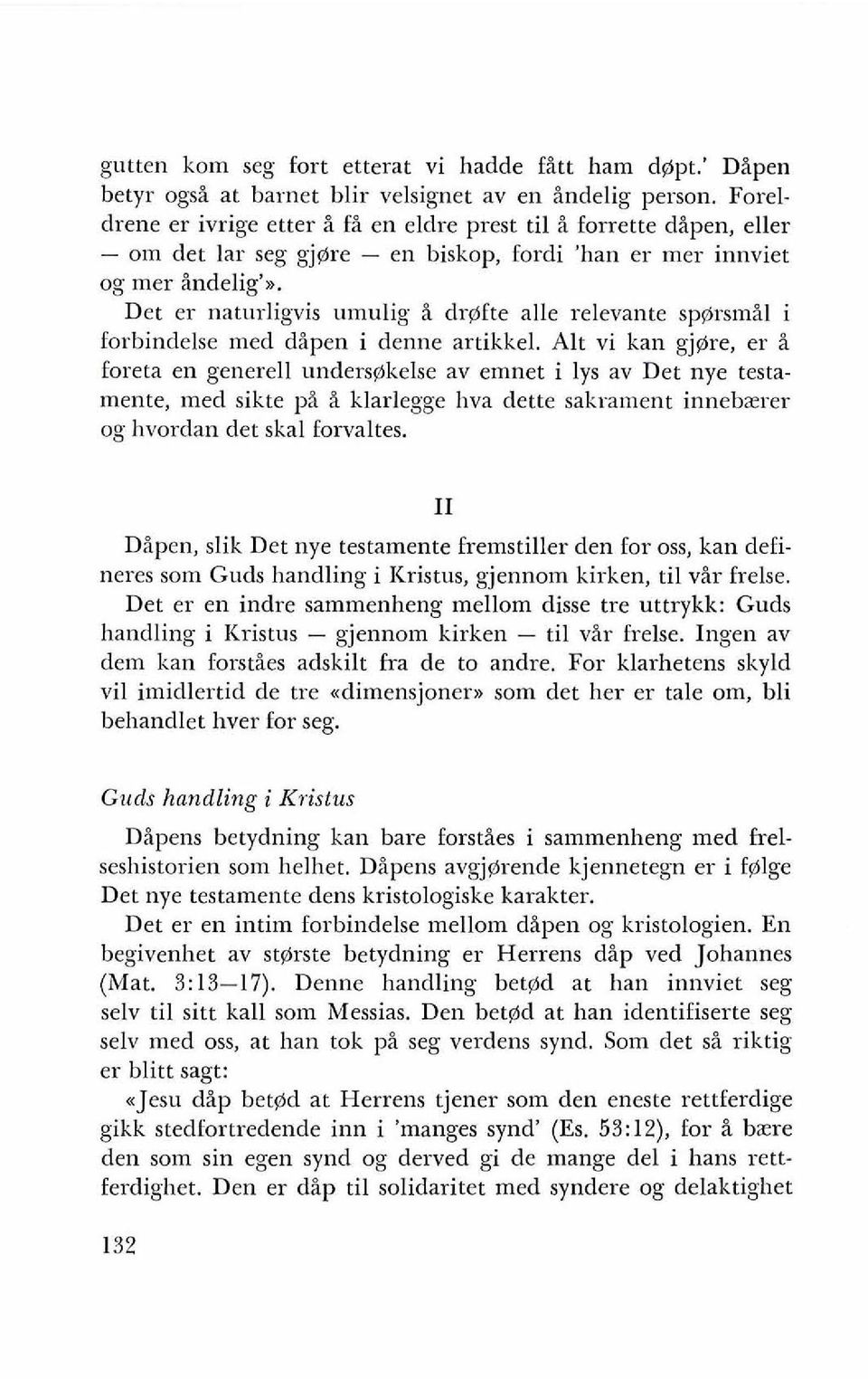 Det er naturligvis umulig i dr$fte alle relevante spersmil i forbindelse med dipen i denne artikkel.