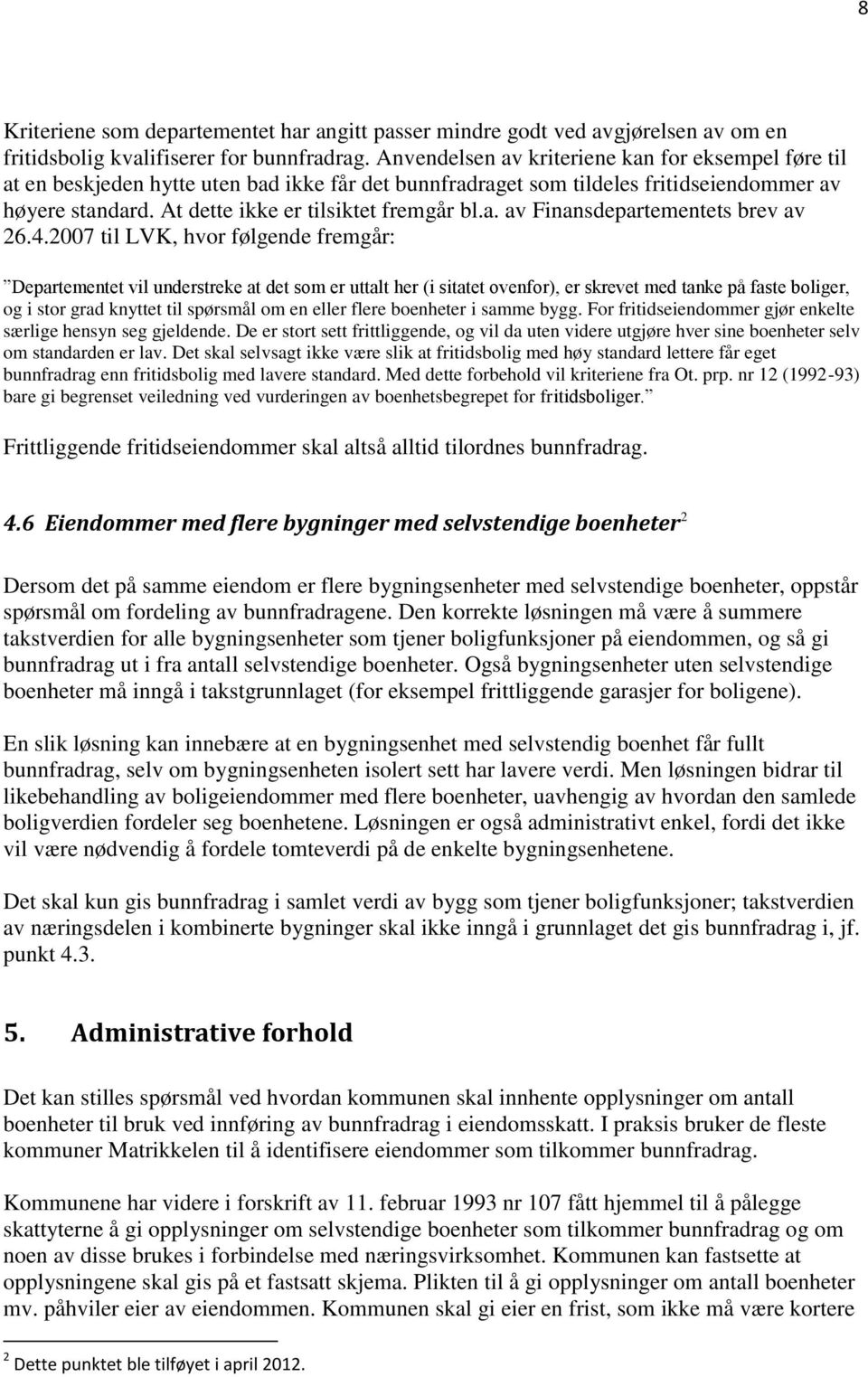 a. av Finansdepartementets brev av 26.4.